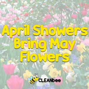 April Showers Bring May Flowers