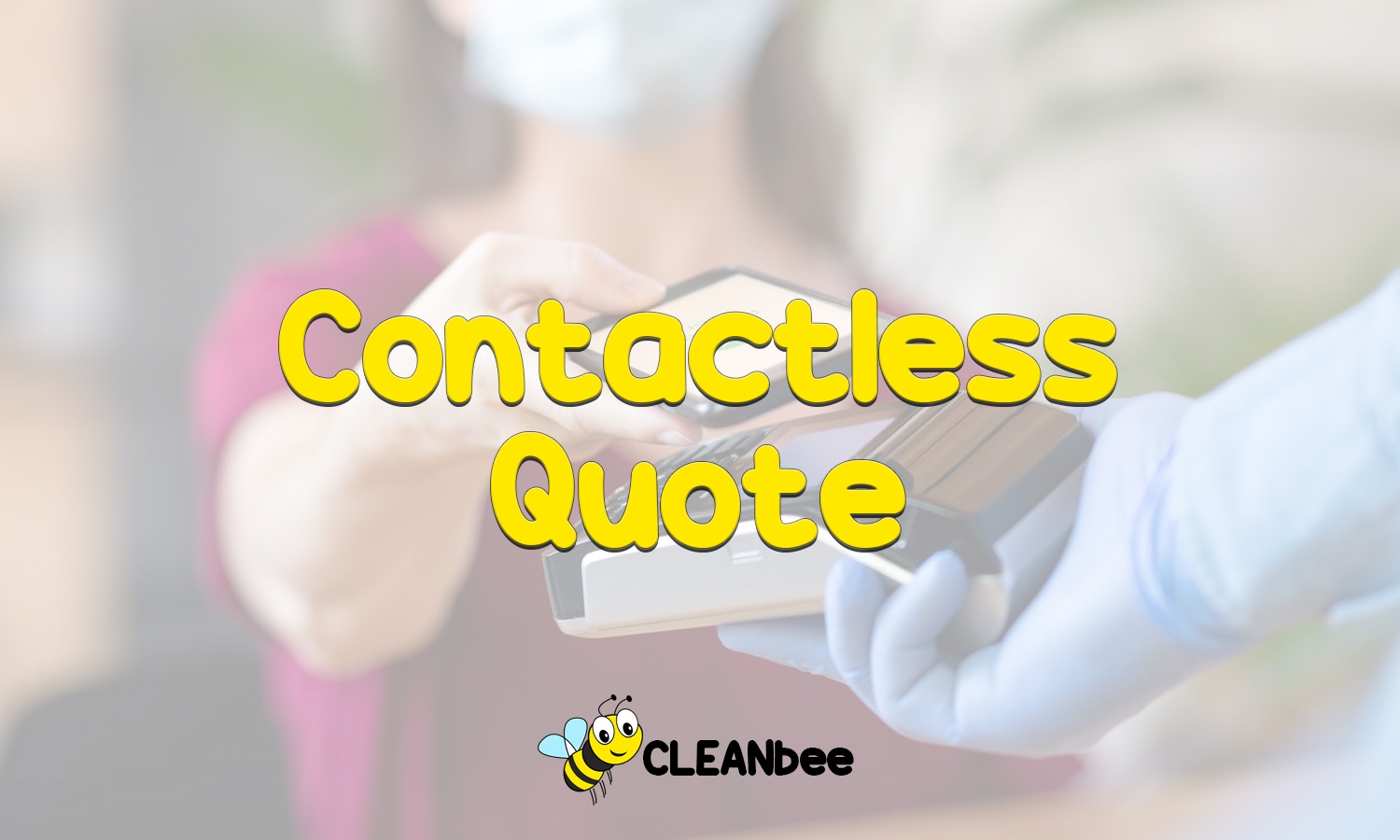Contactless Quote