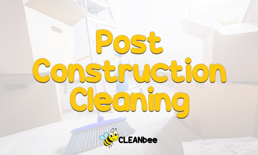 Post Construction Cleaning