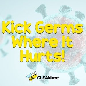 Kick Germs Where It Hurts!