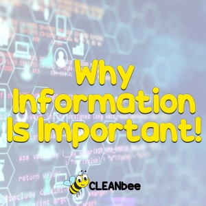 Why Information Is Important!