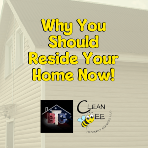 Why You Should Reside Your Home Now!