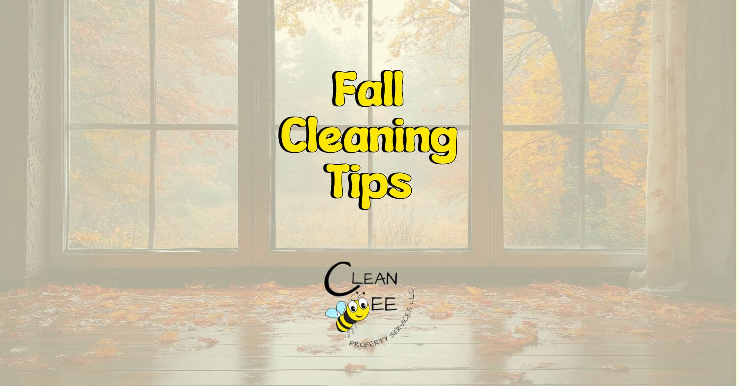 Fall Cleaning Tips