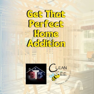 Get The Perfect Home Addition