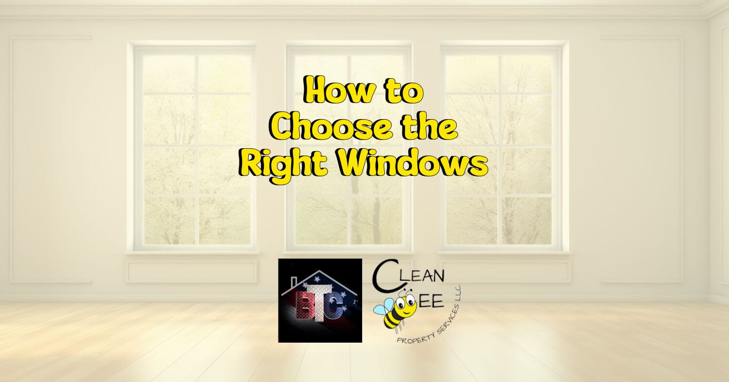 How To Choose The Right Windows