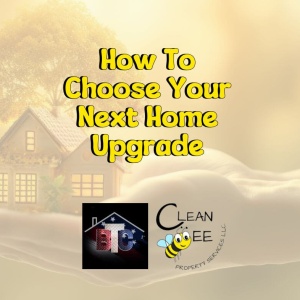 How To Choose Your Next Home Upgrade